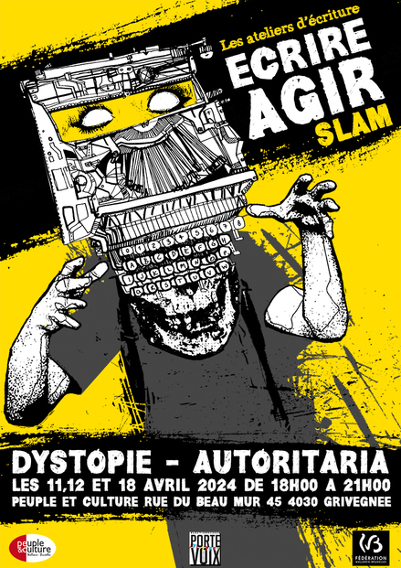 Atelier dEcriture Slam Dystopie Autoritaria